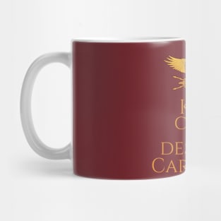 History Of Ancient Rome - Keep Calm And Destroy Carthage Mug